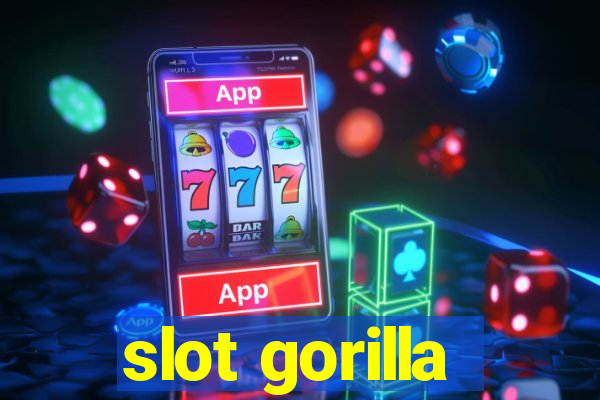 slot gorilla