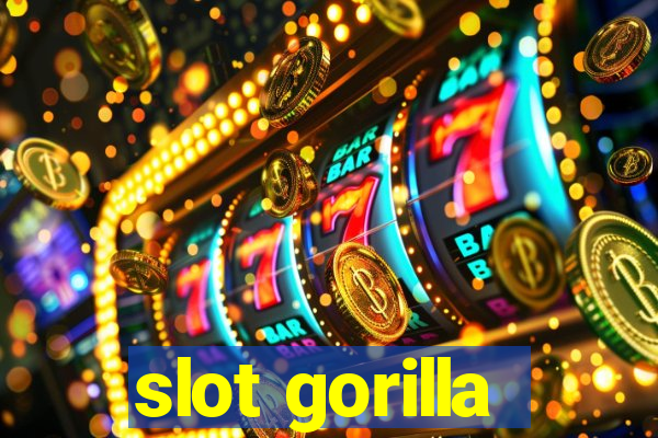 slot gorilla