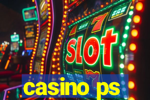 casino ps