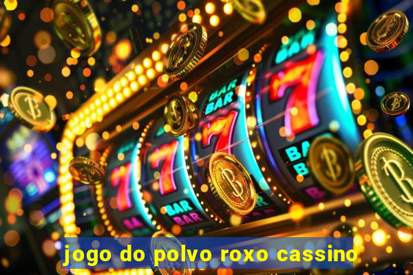 jogo do polvo roxo cassino