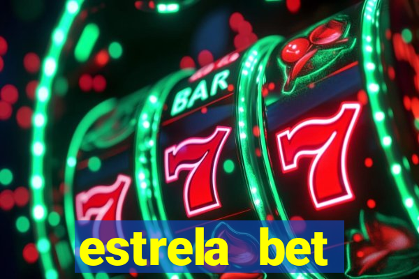 estrela bet download pc