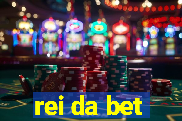 rei da bet