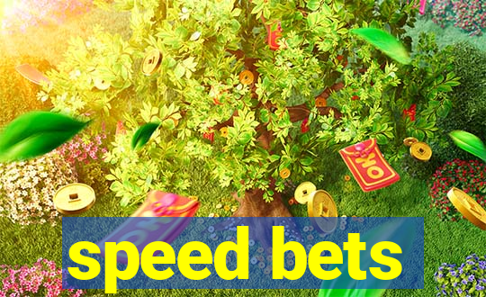 speed bets