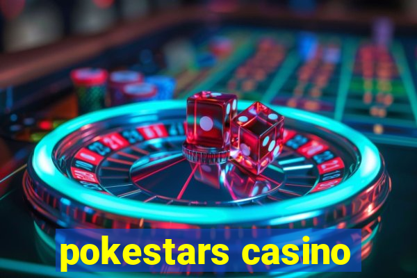 pokestars casino