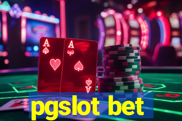 pgslot bet