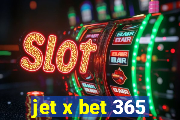 jet x bet 365