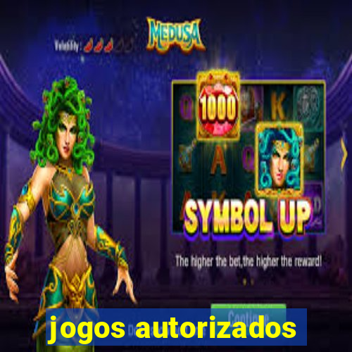 jogos autorizados