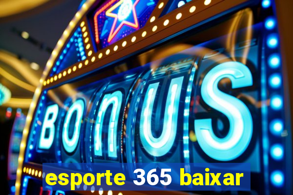 esporte 365 baixar