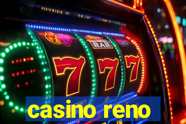 casino reno