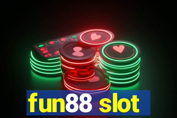 fun88 slot