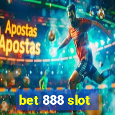 bet 888 slot