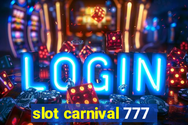 slot carnival 777