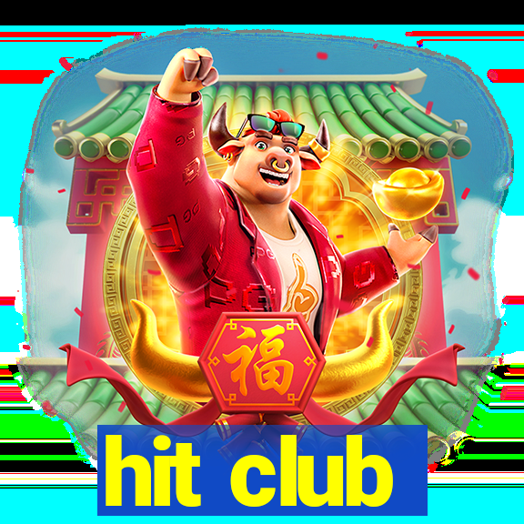 hit club