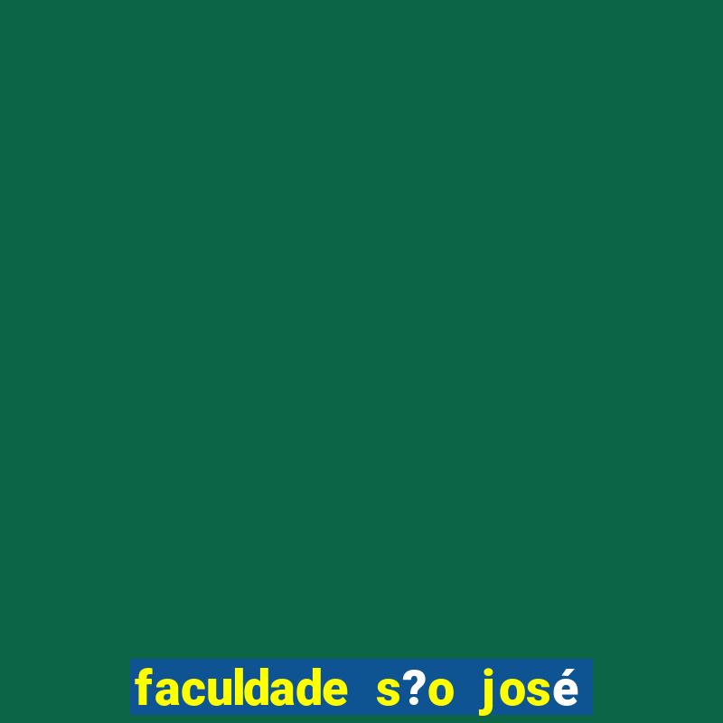 faculdade s?o josé em realengo