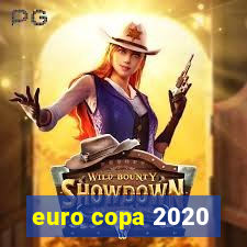 euro copa 2020