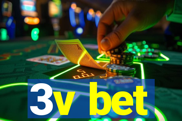 3v bet