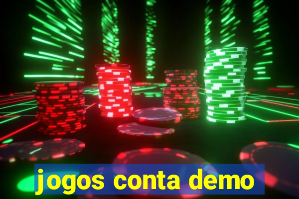 jogos conta demo