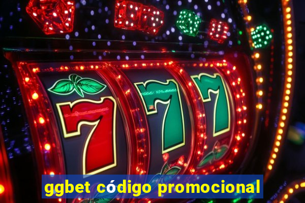 ggbet código promocional