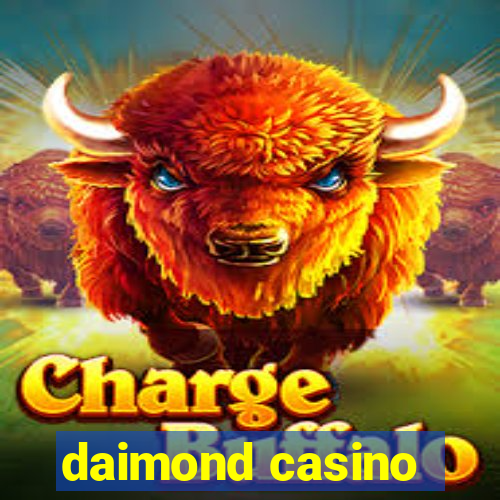 daimond casino