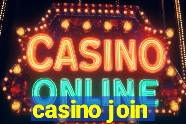 casino join