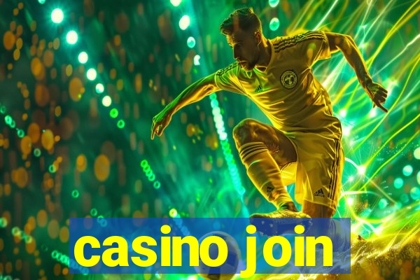 casino join