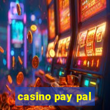 casino pay pal