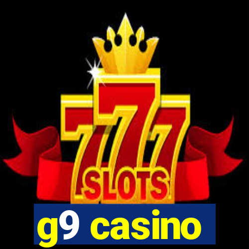 g9 casino