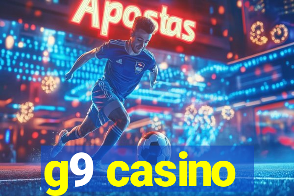 g9 casino