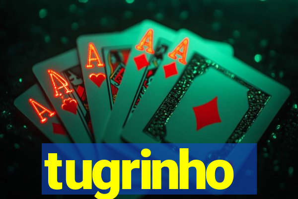 tugrinho