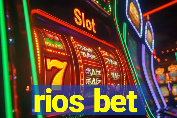 rios bet