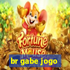 br gabe jogo