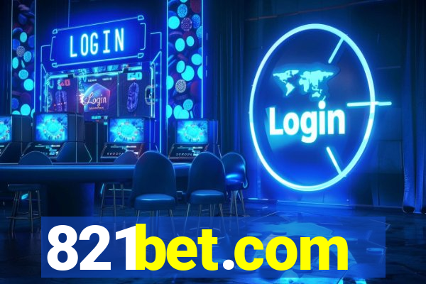 821bet.com