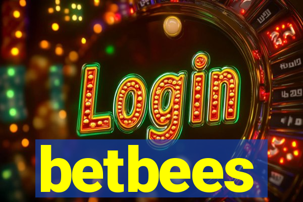 betbees