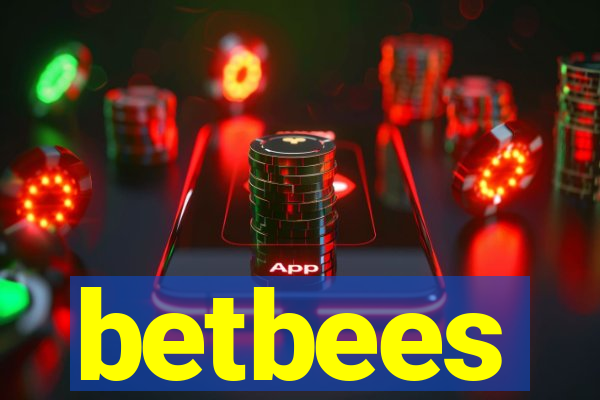 betbees