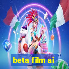 beta film ai