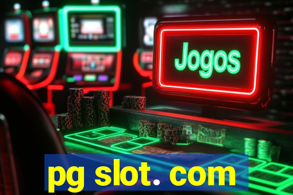 pg slot. com