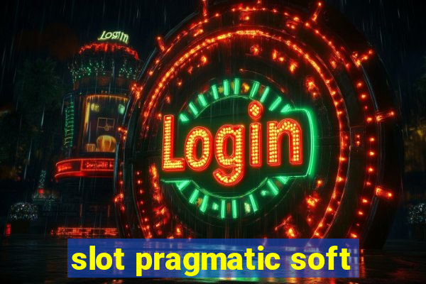 slot pragmatic soft