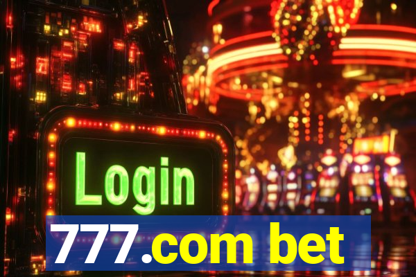 777.com bet