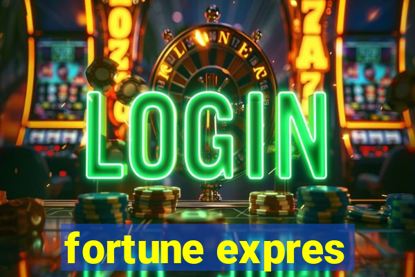 fortune expres