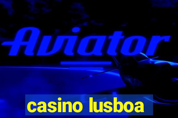 casino lusboa