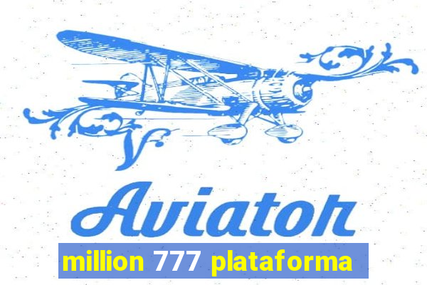 million 777 plataforma