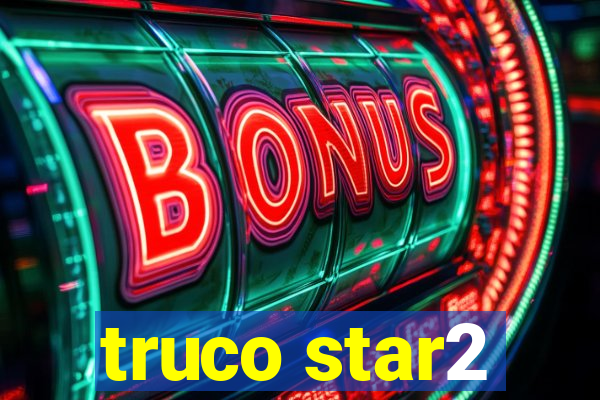 truco star2