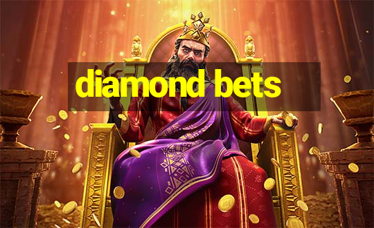 diamond bets