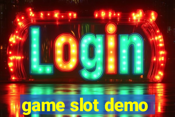 game slot demo