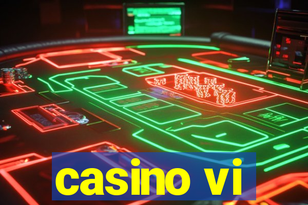 casino vi