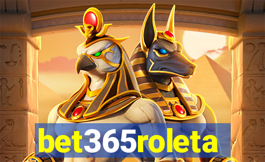 bet365roleta