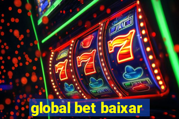 global bet baixar