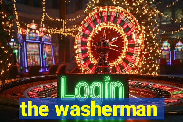 the washerman