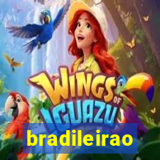 bradileirao