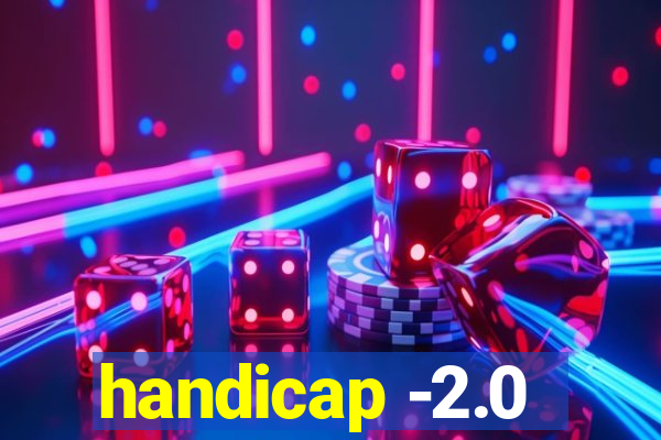 handicap -2.0